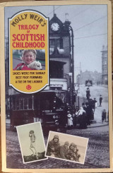 Trilogy of Scottish Childhood