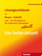 Lehr- und Übungsbuch der deutschen Grammatik - aktuell