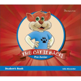 The Cat Is Back! Pre-Junior , Student's Book (+audio Cd)