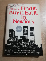 Where to find it, buy it, eat it in New York