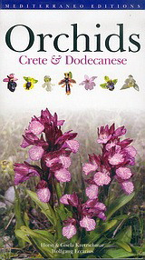Orchids: Crete and Dodecanese: The Orchid Flora of the Islands of Crete, Kasos, Karpathos and Rhodes