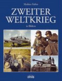 Zweiter Weltkrieg in Bildern