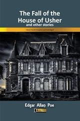 The Fall of the House of Usher: And Other Stories