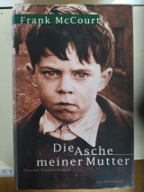 Die Asche meiner mutter.