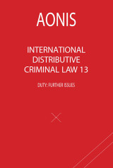 International Distributive Criminal Law 13: Duty: Further issues