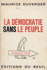 La democratie sans le peuple