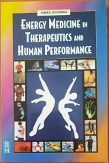 Energy Medicine in Therapeutics and Human Performance