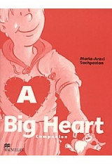 A Big. Heart Companion