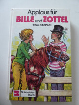 Bille und Zottel Bd. 04 - Applaus für Bille und Zottel