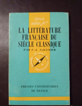 Que sais-je La littérature française du siècle classique