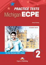 Practice Tests For The Michigan ECPE 2- Student's Book (with DigiBooks App) (Revised 2021 Exam)