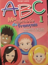 Abc 1 Ma Methode De Francais Nouvelle Edition Pour L'Ecole Primaire