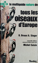 Le multiguide nature de tous les oiseaux d' Europe