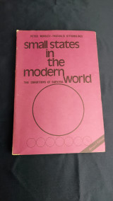 Small States in the Modern World : The Conditions of Survival
