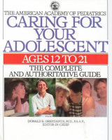 Caring for Your Adolescent: Ages 12 to 21