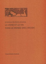La vigne et le vin dans le monde grec ancien