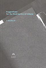 Suggestions for the Destruction of Athens: A Handbook
