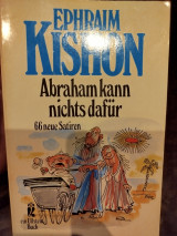 Abraham kann nichts dafür