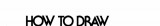 How to Draw Manga