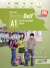 (pack) Nouveau Methodelf A1, Ecrit Et Oral Junior (+tests)