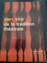 De la tradition theatrale.