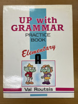 Up with grammar practice book elementary A