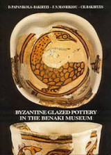 Byzantine Glazed Pottery in the Benaki Museum
