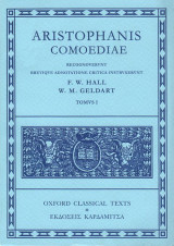 Aristophanis Comoediae Tomus I Oxford Classical Texts