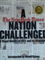 A Nation Challenged - A visual History of 9/11 and its Aftermath