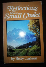 Reflections from a small Chalet