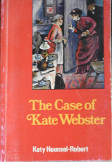The Case of Kate Webster