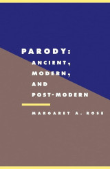 Parody - Ancient Modern and Post-Modern