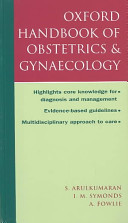 Oxford Handbook of Obstetrics and Gynaecology