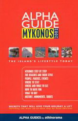 Alpha Guide Mykonos 2002: The Island's Lifestyle Today