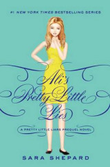 Pretty Little Liars: Ali's Pretty Little Lies