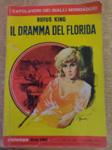 Il Dramma Del Florida Rufus King, I Capolavori Dei Gialli Mondadori N. 240 - 1964