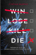 Win Lose Kill Die