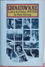 Chinatown, NY: Labor & Politics
