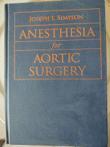 Anesthesia for Aortic Surgery