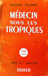 Medicin sous less tropiques