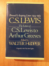 The letters of C.S. Lewis to Arthur Greeves (1914-1963)