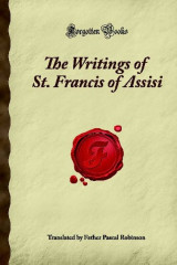 The Writings of Saint Francis of Assisi