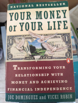 Your Money or Your Life