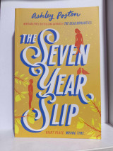 The seven year slip