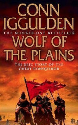Wolf of the Plains (Conqueror, Book 1)