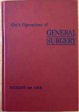Orr’s Operations of General Surgery