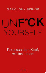 Unfuck Yourself