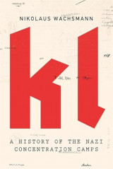 A History of the Nazi Concentration Camps