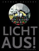 Licht aus!