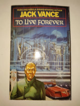 To Live Forever